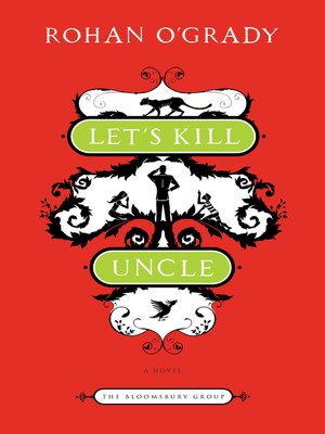 cover image of Let's Kill Uncle